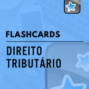 Flashcards de Direito Tributário